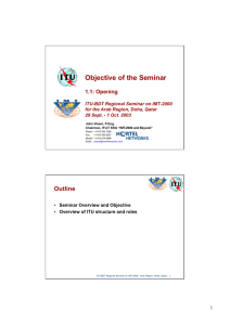 Objective of the Seminar Outline 1.1: Opening Seminar Overview and Objective