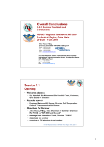 Overall Conclusions 3.2.2: Seminar Feedback and Conclusions ITU-BDT Regional Seminar on IMT-2000