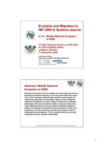 Evolution and Migration to IMT-2000 &amp; Systems beyond Abstract: Mobile Network