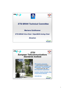 ETSI BRAN Technical Committee ETSI European Telecommunications Standards Institute