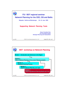 ITU / BDT regional seminar Supporting Network  Planning