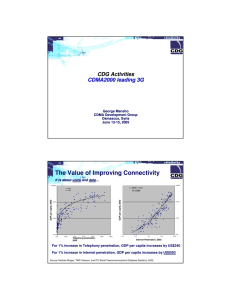 The Value of Improving Connectivity CDG Activities CDMA2000 leading 3G George
