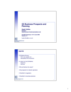 3G Business Prospects and Planning Hugh Collins Agenda