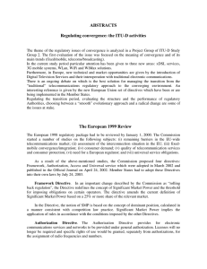 ABSTRACTS  Regulating convergence: the ITU-D activities