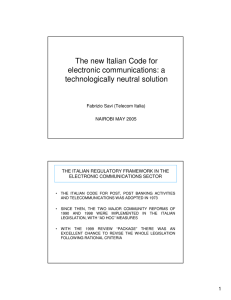 The new Italian Code for electronic communications: a technologically neutral solution
