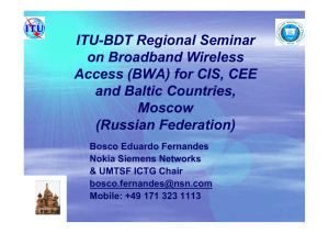 ITU-BDT Regional Seminar on Broadband Wireless Access (BWA) for CIS, CEE