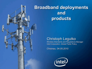 Broadband deployments and products Christoph Legutko