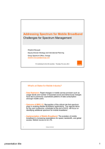 Addressing Spectrum for Mobile Broadband Challenges for Spectrum Management