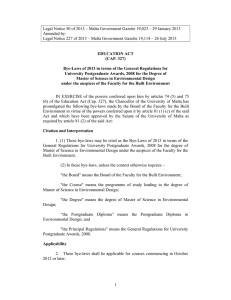 Legal Notice 50 of 2013 – Malta Government Gazette 19,023 –... Amended by: