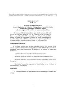 Legal Notice 208 of 2005 – Malta Government Gazette No.... EDUCATION ACT (CAP. 327)