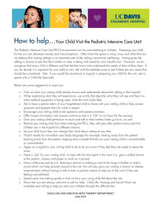 How to help… nit Your Child Visit the Pediatric Intensive Care U