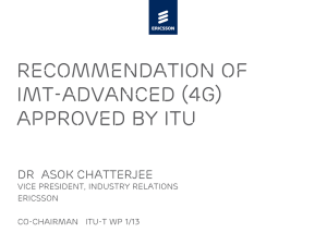 Recommendation of IMT-Advanced (4G) approved by ITU