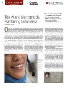 O Title VII and Islamophobia: Maintaining Compliance LEGAL BRIEFS