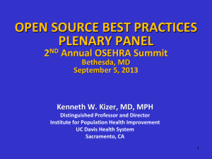OPEN SOURCE BEST PRACTICES PLENARY PANEL 2 Annual OSEHRA Summit