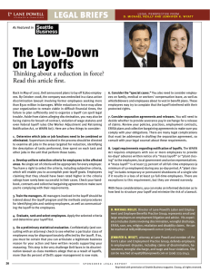 The Low-Down on Layoffs legal briefs Thinking about a reduction in force?