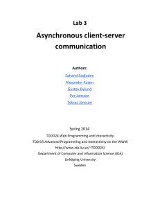 Asynchronous client-server communication Lab 3 Authors: