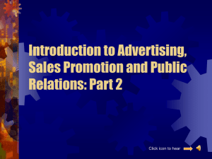 Introduction to Advertising, Sales Promotion and Public Relations: Part 2