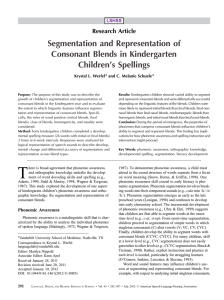 Segmentation and Representation of Consonant Blends in Kindergarten Children ’