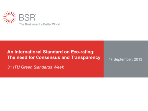 An International Standard on Eco-rating: The need for Consensus and Transparency 3