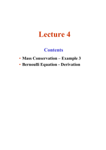 Lecture 4 Contents • Mass Conservation – Example 3