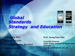 Global Standards Strategy  and Education Prof. Young Kyun Kim