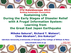 Sustaining Life During the Early Stages of Disaster Relief Learning from