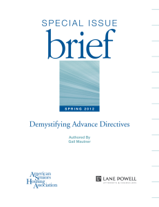 brief S P E C I A L   I... Demystifying Advance Directives Authored By
