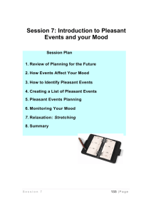 Session 7: Introduction to Pleasant Events and your Mood
