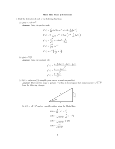 Math 2250 Exam #2 Solutions √ (a) f (x) = 2