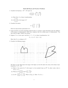 Math 369 Exam #2 Practice Problems → R given by