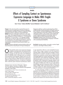 Effects of Sampling Context on Spontaneous X Syndrome or Down Syndrome