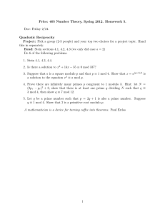 Pries: 405 Number Theory, Spring 2012. Homework 5. Due: Friday 2/24.