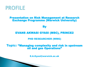 Presentation on Risk Management at Research Exchange Programme (Warwick University) By