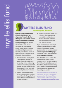 MYRTLE ELLIS FUND supporting rare dementia