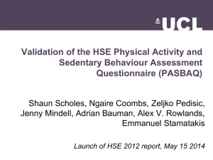 Validation of the HSE Physical Activity and Sedentary Behaviour Assessment Questionnaire (PASBAQ)