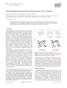 Bivalent Diketopiperazine-Based Tropomysin Receptor Kinase C (TrkC) Antagonists Jing Liu, Fouad Brahimi,