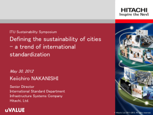 Defining the sustainability of cities – a trend of international standardization Keiichiro NAKANISHI