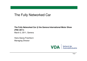 The Fully Networked Car (FNC 2011) March 2, 2011, Geneva