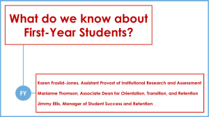 What do we know about First-Year Students?  FY