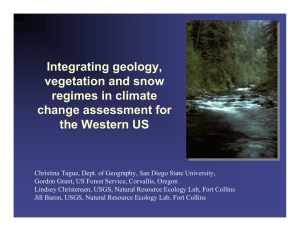 Integrating geology, vegetation and snow regimes in climate change assessment for