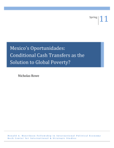 08 11 Mexico’s Oportunidades: Conditional Cash Transfers as the