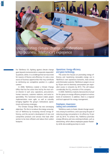 Incorporating climate-change considerations into business: Telefónica’s experience Operations: Energy effi ciency