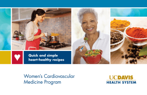 Women’s Cardiovascular Medicine Program Quick and simple heart-healthy recipes