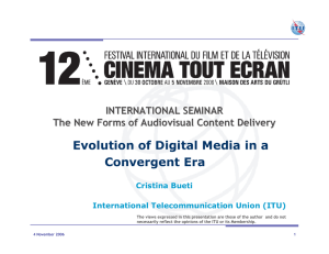 Evolution of Digital Media in a Convergent Era INTERNATIONAL SEMINAR