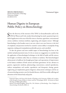 S Human Dignity in European Public Policy on Biotechnology * Emmanuel Agius