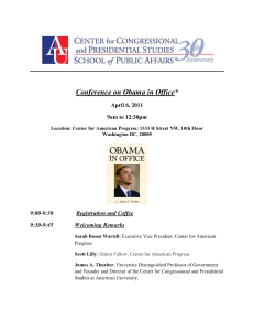 Conference on Obama in Office* April 6, 2011 9am to 12:30pm