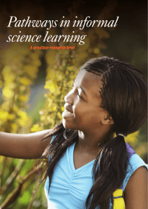 Pathways in informal science learning A practice-research brief