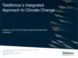 Telefónica`s Integrated Approach to Climate Change