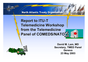 Report to ITU - T Telemedicine Workshop