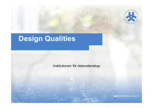 Design Qualities Institutionen för datavetenskap 1